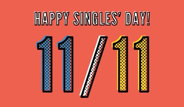 Ngày Độc Thân - Singles' Day 2018 có gì đặc biệt? 
